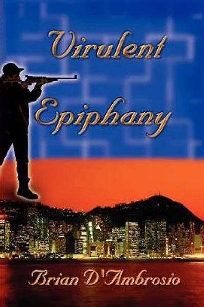 Virulent Epiphany