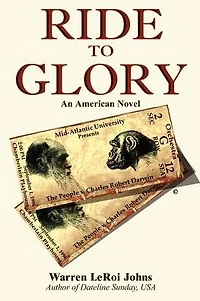 Ride to Glory: The People v. Charles Robert Darwin