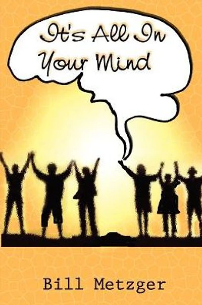 It's All In Your Mind