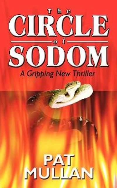 The CIRCLE of SODOM: A Gripping New Thriller