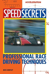 Speed Secrets: Professional Race Driving Techniques