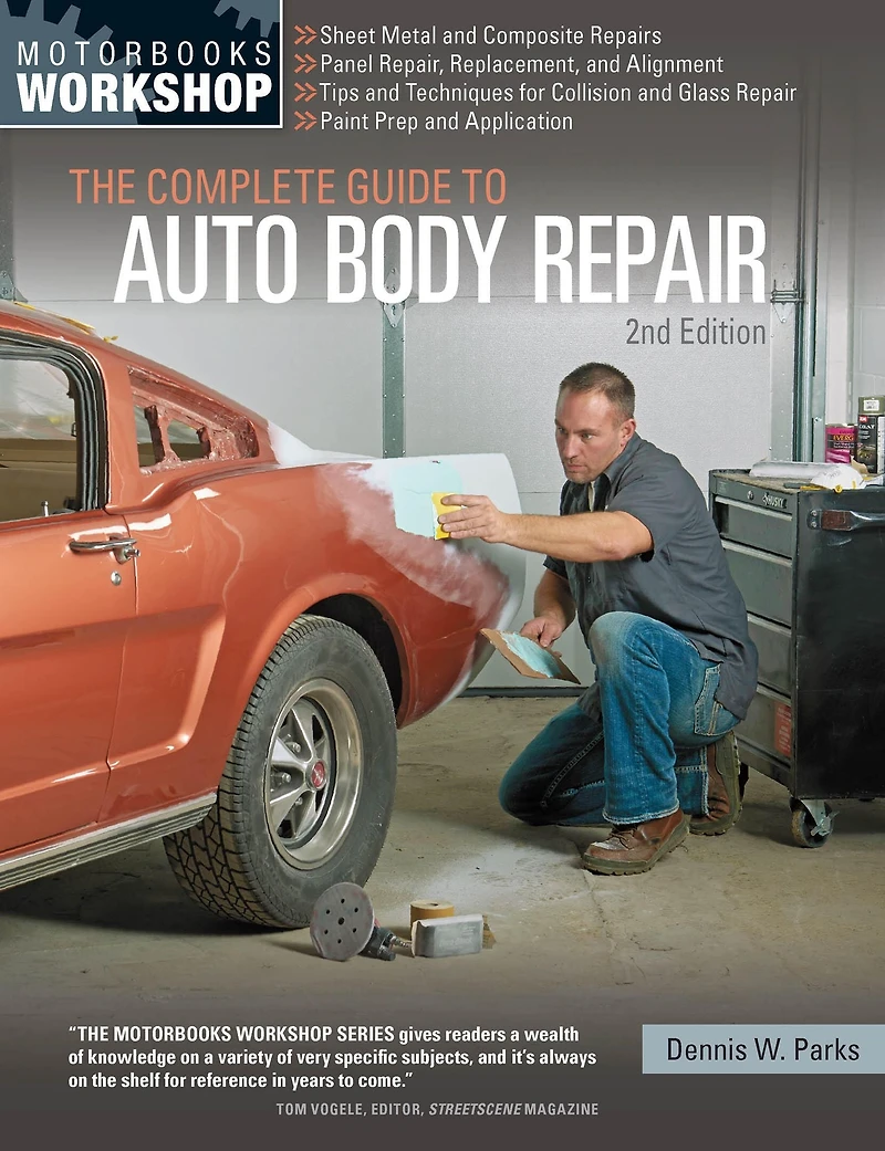 The Complete Guide to Auto Body Repair, 2nd Edition