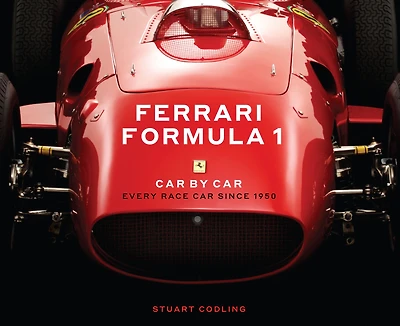 Ferrari Formula 1 Car by Car: Every Race Since 1950