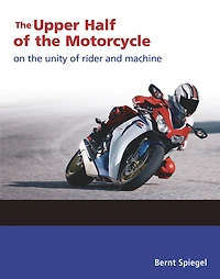 the Upper Half of Motorcycle: On Unity Rider and Machine