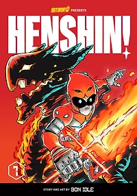 Henshin!, Volume 1: Blazing Phoenix