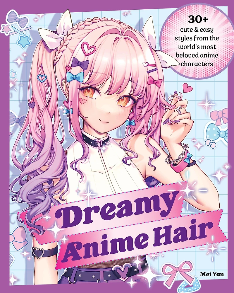 Dreamy Anime Hair: 30+ Cute & Easy Styles from the World's Most Beloved Characters