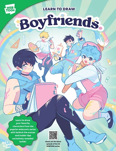 Learn to Draw Boyfriends.: Learn to draw your favorite characters from the popular webcomic series with behind-the-scenes and insider tips exclusively revealed inside!