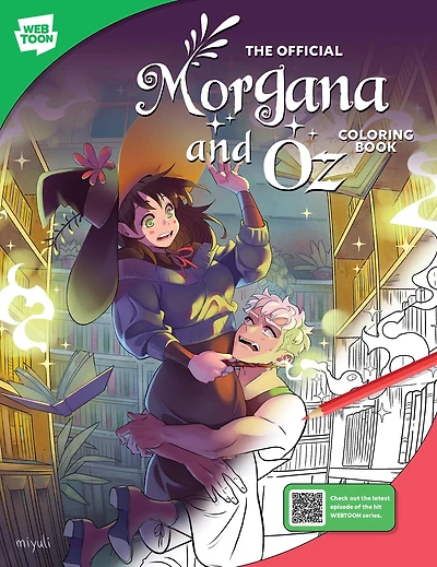 The Official Morgana and Oz Coloring Book: 46 original illustrations to color and enjoy