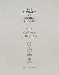 The Elegant & Edible Garden and The Garden Journal Boxed Set