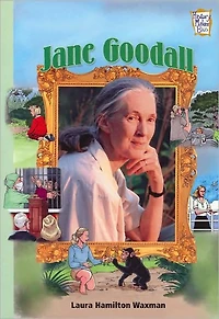 Jane Goodall (History Maker Bios): Inventors and Scientists