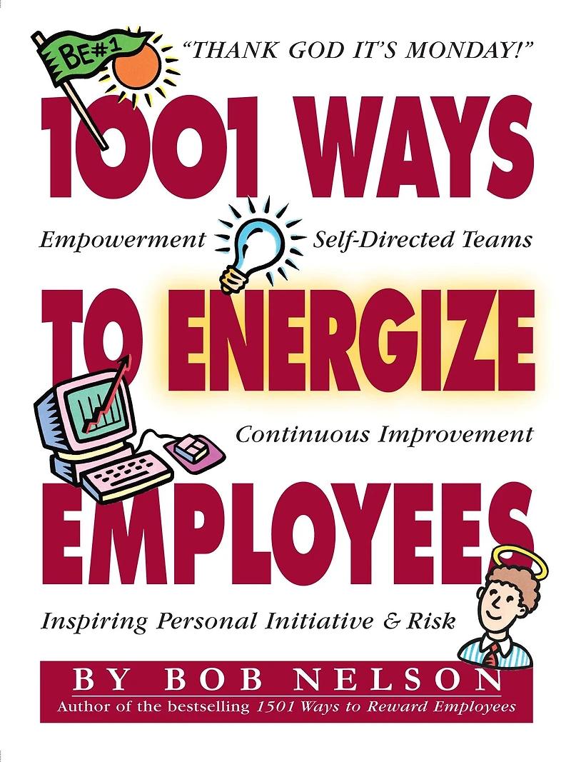 1001 Ways to Energize Employees (Abridged)