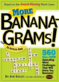 More Bananagrams!: An Official Book