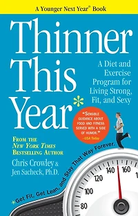 Thinner This Year: A Younger Next Year Book