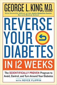 Reverse Your Diabetes 12 Weeks: The Scientifically Proven Program to Avoid, Control, and Turn Around