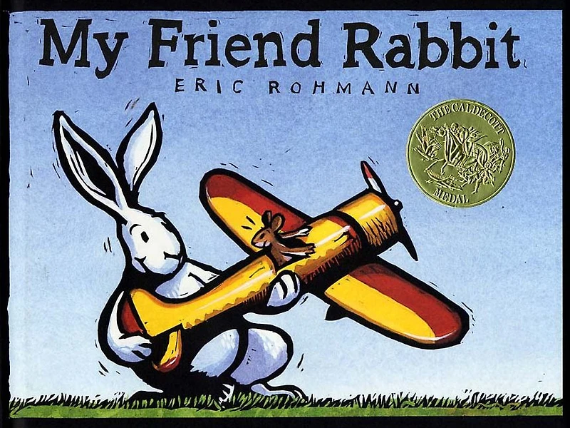My Friend Rabbit (Caldecott Medal Winner)
