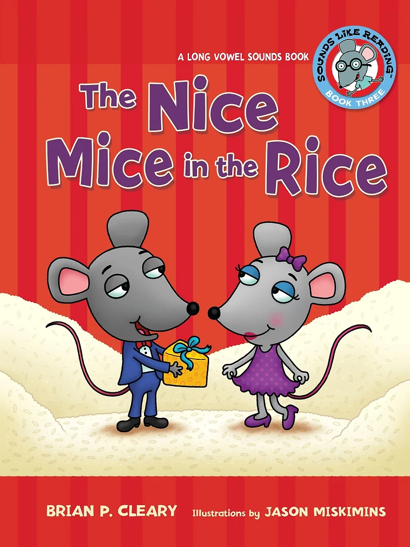 the Nice Mice Rice: A Long Vowel Sounds Book