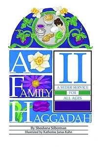 A Family Haggadah II