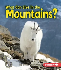 What Can Live the Mountains?