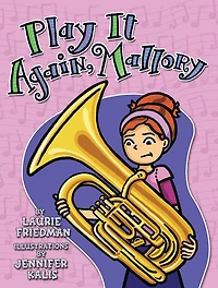 Play It Again, Mallory (Mallory Series #20)