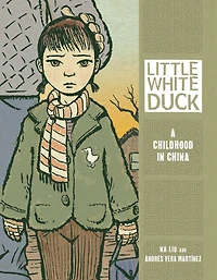 Little White Duck: A Childhood China