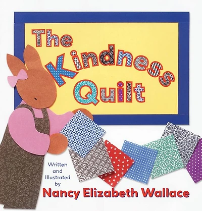 The Kindness Quilt