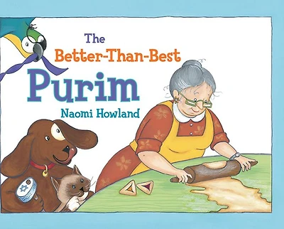 The Better-Than-Best Purim