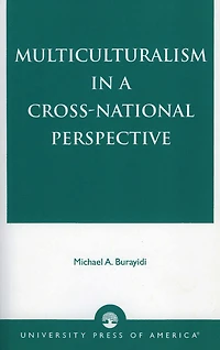 Multiculturalism in a Cross-National Perspective