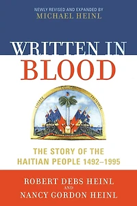 Written Blood: the Story of Haitian People 1492-1995