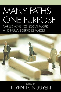 Many Paths, One Purpose: Career Choices for Social Work and Human Services Majors