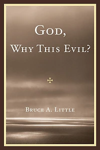 God, Why This Evil?