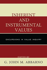 Inherent and Instrumental Values: Excursions in Value Inquiry