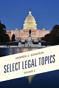 Select Legal Topics: Volume 2