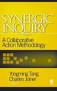 Synergic Inquiry: A Collaborative Action Methodology