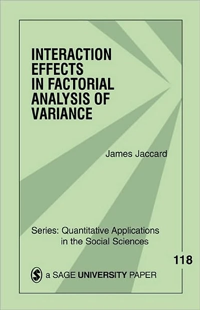 Interaction Effects in Factorial Analysis of Variance