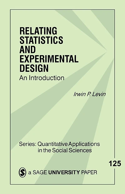 Relating Statistics and Experimental Design: An Introduction