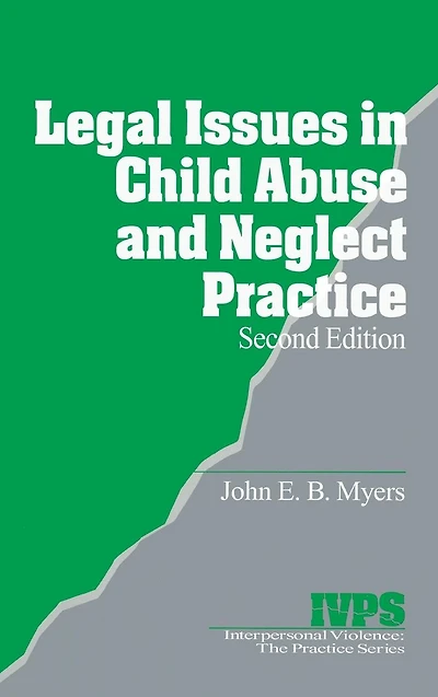 Legal Issues Child Abuse and Neglect Practice