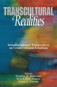 Transcultural Realities: Interdisciplinary Perspectives on Cross-Cultural Relations