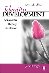 Identity Development: Adolescence Through Adulthood