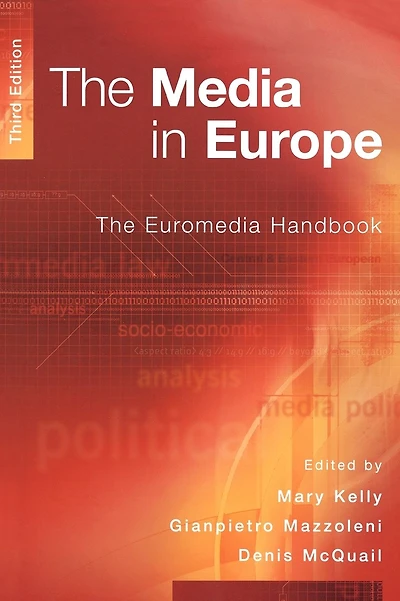 The Media in Europe: The Euromedia Handbook