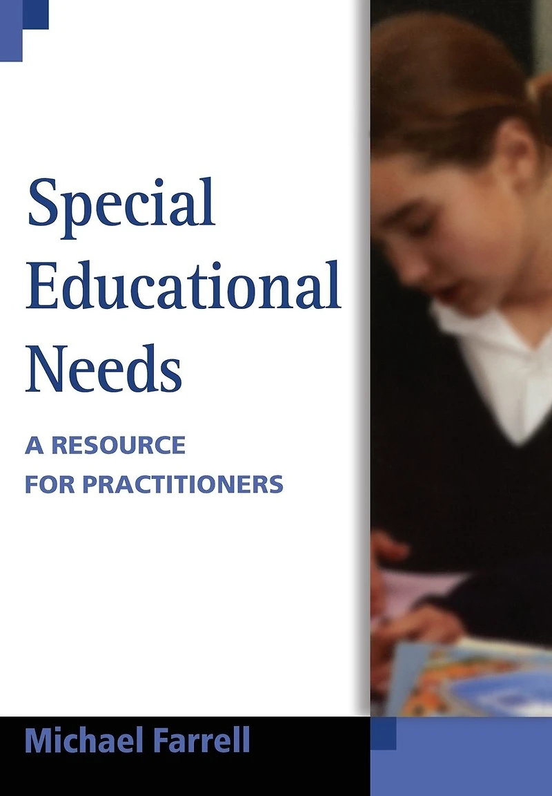 Special Educational Needs: A Resource for Practitioners