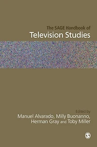 The SAGE Handbook of Television Studies