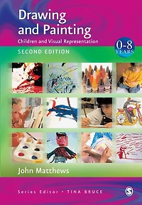 Drawing and Painting: Children and Visual Representation