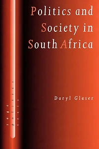 Politics and Society in South Africa