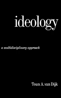 Ideology: A Multidisciplinary Approach
