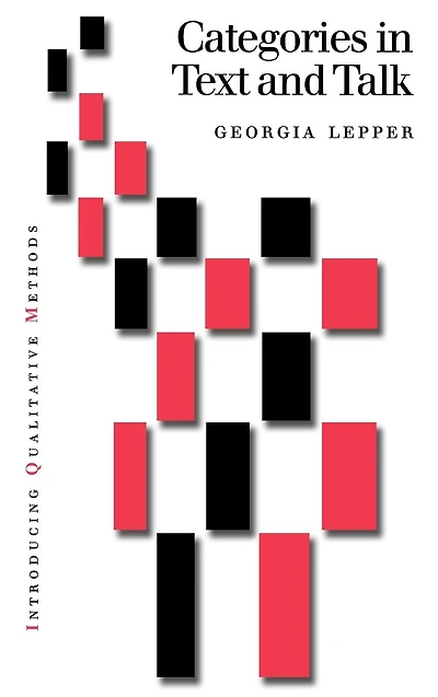 Categories in Text and Talk: A Practical Introduction to Categorization Analysis