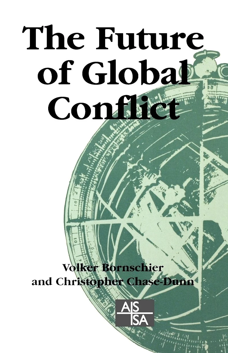 The Future of Global Conflict