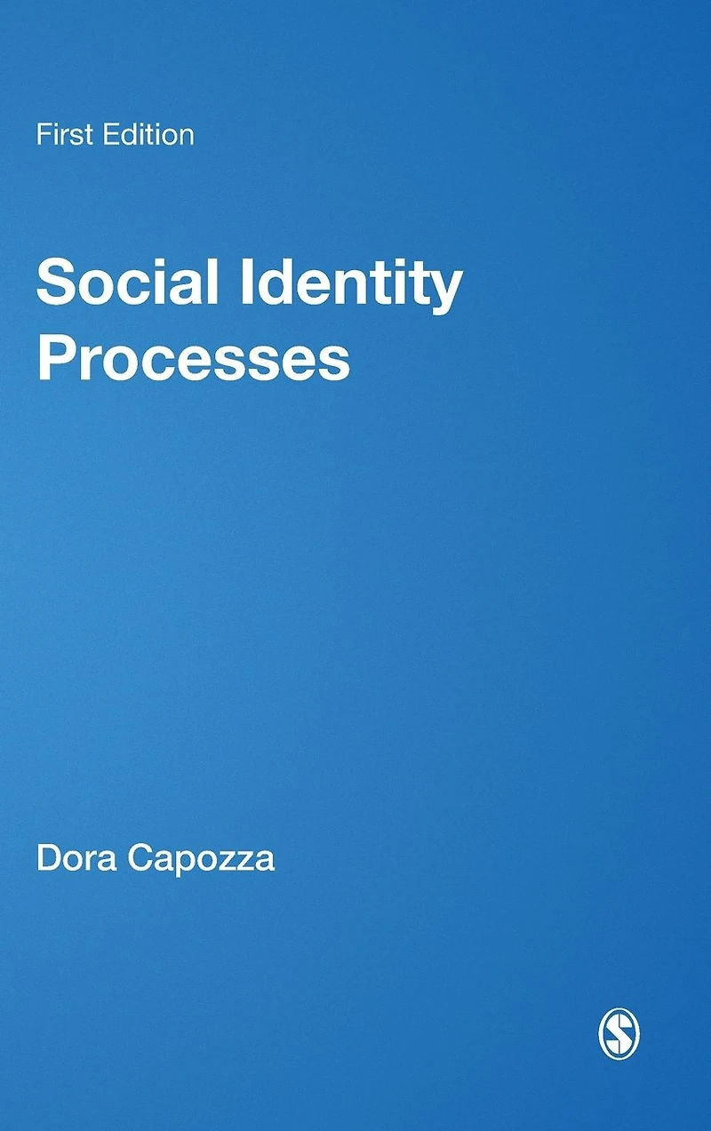 Social Identity Processes: Trends Theory and Research