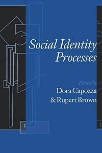 Social Identity Processes: Trends Theory and Research