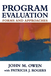 Program Evaluation: Forms and approaches