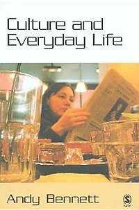 Culture and Everyday Life
